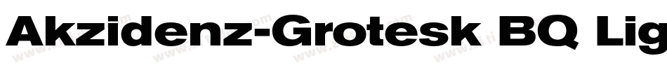 Akzidenz-Grotesk BQ Light Exten字体转换